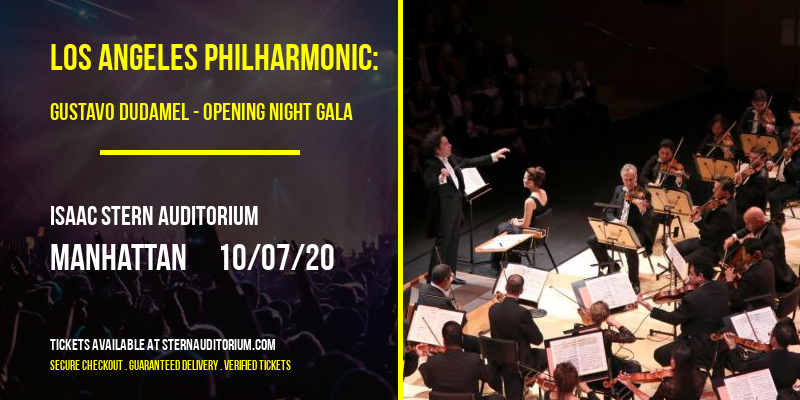 Los Angeles Philharmonic: Gustavo Dudamel - Opening Night Gala [CANCELLED] at Isaac Stern Auditorium