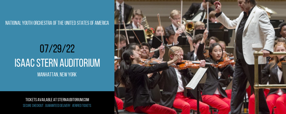 National Youth Orchestra Of The United States Of America at Isaac Stern Auditorium