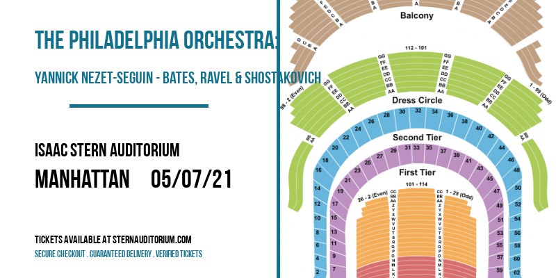 The Philadelphia Orchestra: Yannick Nezet-Seguin - Bates, Ravel & Shostakovich [CANCELLED] at Isaac Stern Auditorium