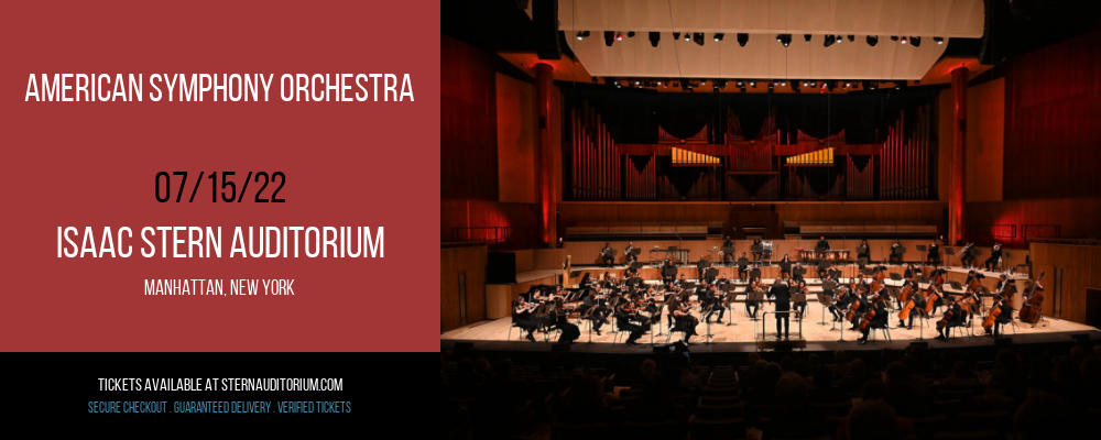 American Symphony Orchestra at Isaac Stern Auditorium