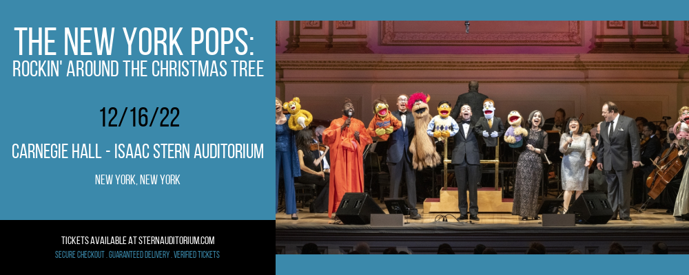 The New York Pops: Rockin' Around the Christmas Tree at Isaac Stern Auditorium