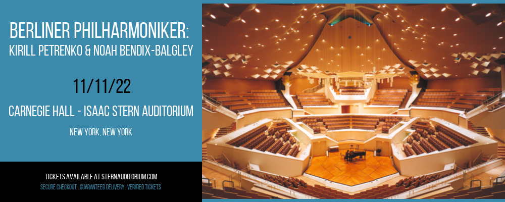 Berliner Philharmoniker: Kirill Petrenko & Noah Bendix-Balgley at Isaac Stern Auditorium