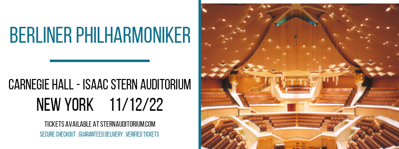 Berliner Philharmoniker at Isaac Stern Auditorium