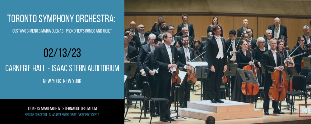 Toronto Symphony Orchestra: Gustavo Gimeno & Maria Duenas - Prokofiev's Romeo and Juliet at Isaac Stern Auditorium