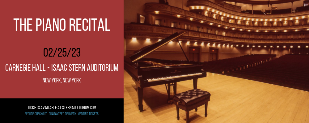 The Piano Recital at Isaac Stern Auditorium