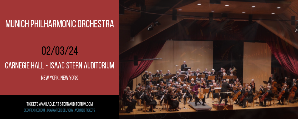 Munich Philharmonic Orchestra at Carnegie Hall - Isaac Stern Auditorium