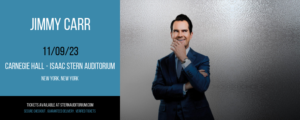 Jimmy Carr at Carnegie Hall - Isaac Stern Auditorium