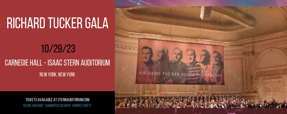 Richard Tucker Gala at Carnegie Hall - Isaac Stern Auditorium