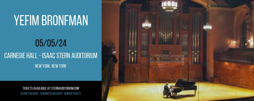 Yefim Bronfman at Carnegie Hall - Isaac Stern Auditorium